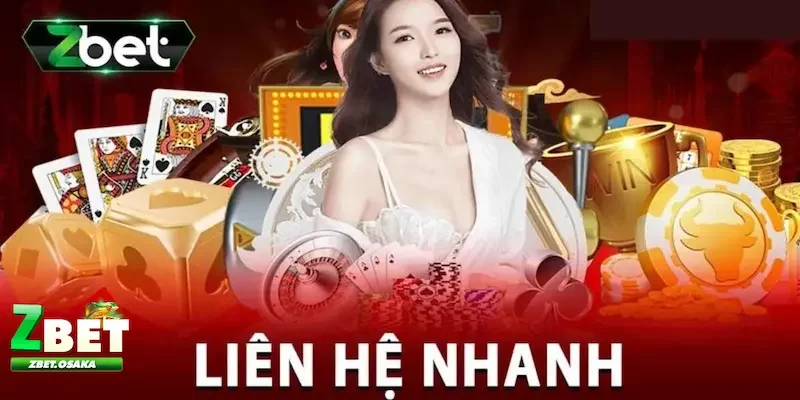 Liên hệ ZBET 3 Hướng dẫn cách giúp bạn liên hệ ZBET nhanh chóng