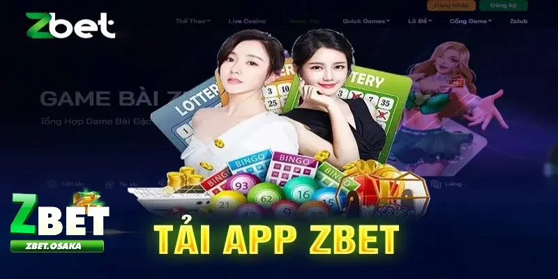 Tải app ZBET 1 Tải app ZBET mang đến lợi ích gì cho người chơi?